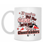Кружка белая "if youve got the game weve got the cheerleader"