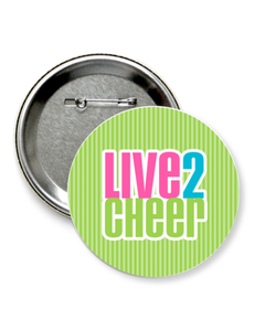 Значок "live two cheer"